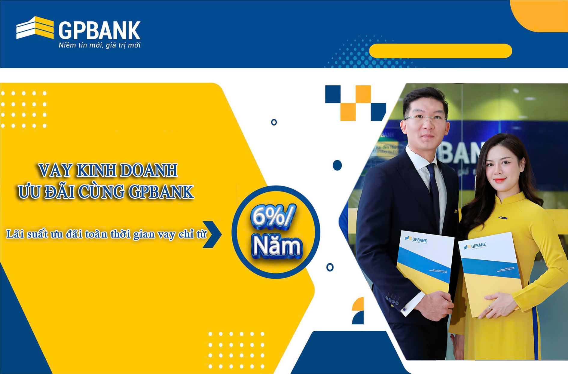 CHƯƠNG TRÌNH VAY KINH DOANH ƯU ĐÃI CÙNG GPBANK 